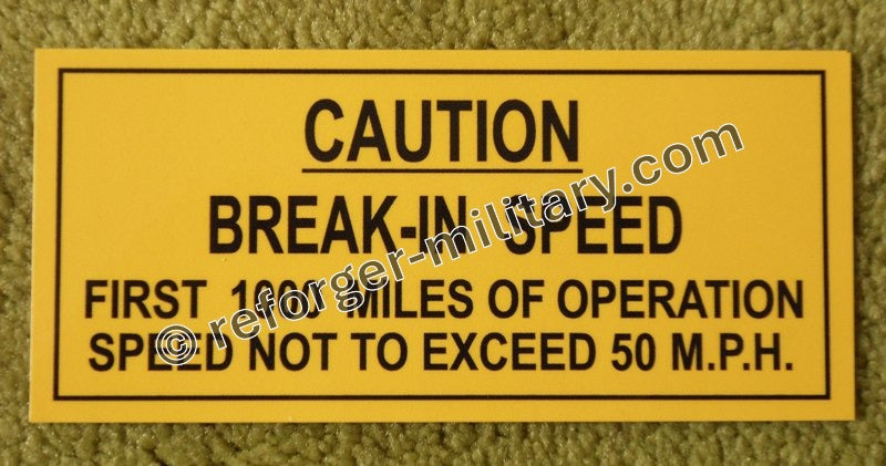 M151 Break-in Speed Aufkleber – Original Warnhinweis für Ford Mutt Militärfahrzeug