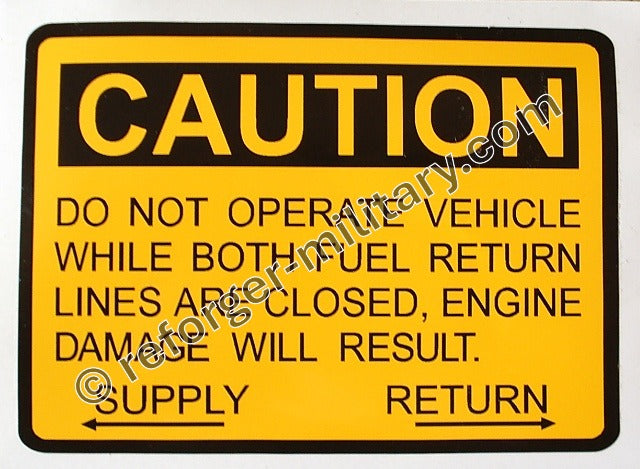 Aufkleber ‚Fuel Return Lines‘ für Army 5ton Truck