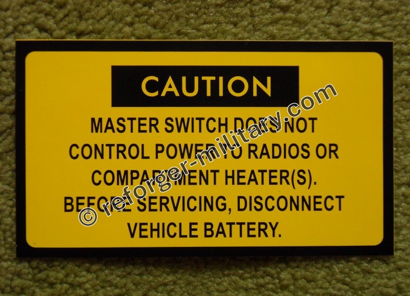 US Army Warnaufkleber "Caution Master Switch..." – Hinweis für M151 MUTT und HMMWV Fahrzeuge.