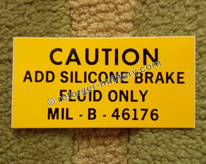 Aufkleber – ADD SILICONE BRAKE FLUID, MIL-B-46176